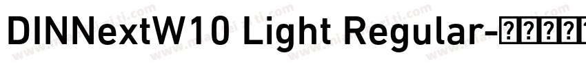 DINNextW10 Light Regular字体转换